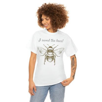 I SAVED THE BEES BEE-SHIRT