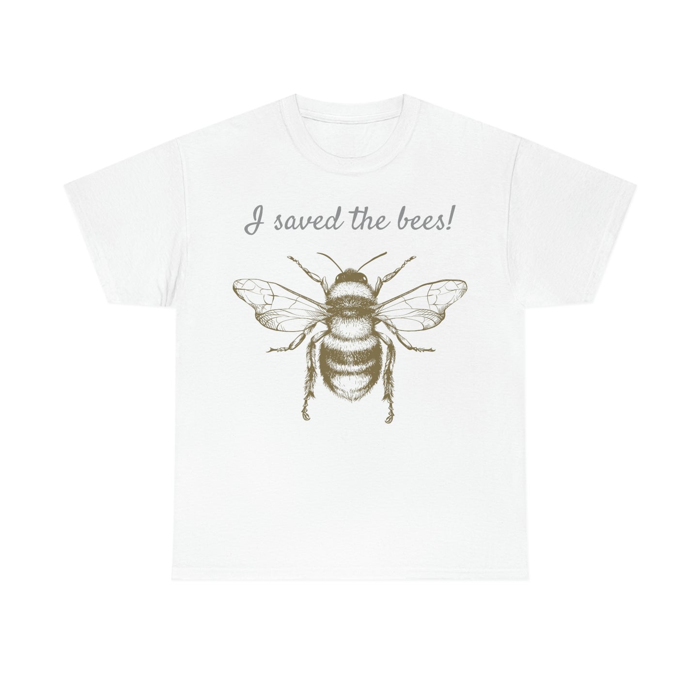 I SAVED THE BEES BEE-SHIRT