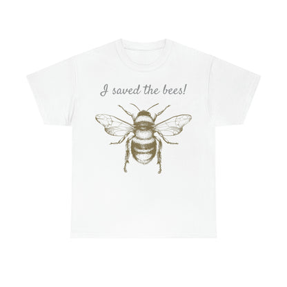 I SAVED THE BEES BEE-SHIRT